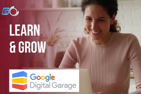 Google Digital Garage là gì?
