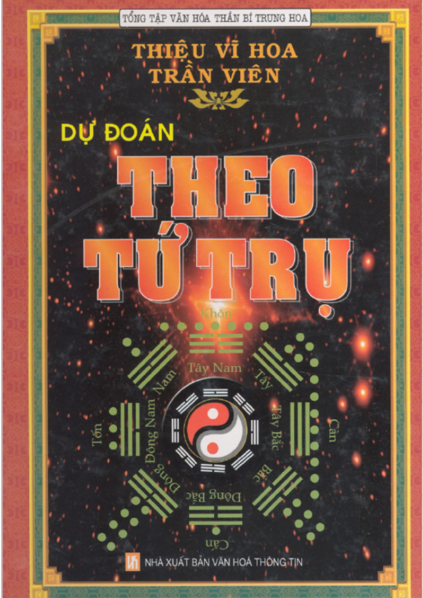 Dự Đoán Theo Tứ Trụ