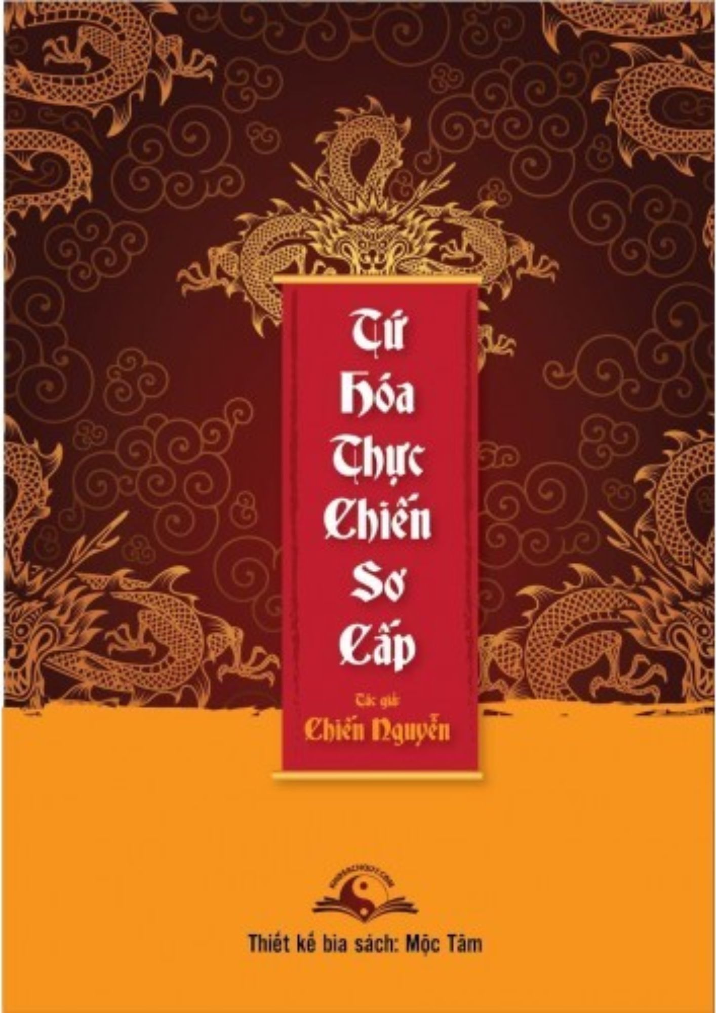 Tứ Hoá Thực Chiến Sơ Cấp - Chiến Nguyễn