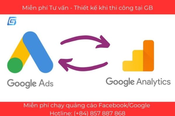 Lợi ích khi liên kết Google Analytics vs Google Ads