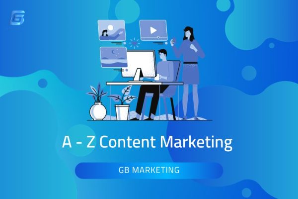 Tại sao nên tham gia khóa học "A-Z Content Marketing" của GB?