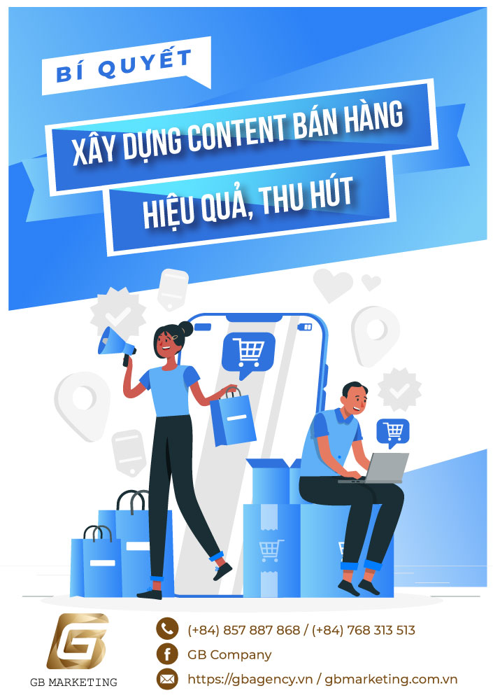 Bí quyết xây dựng Content bán hàng hiệu quả, thu hút