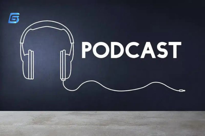Podcast là gì? Xu hướng nghe podcast hiện nay