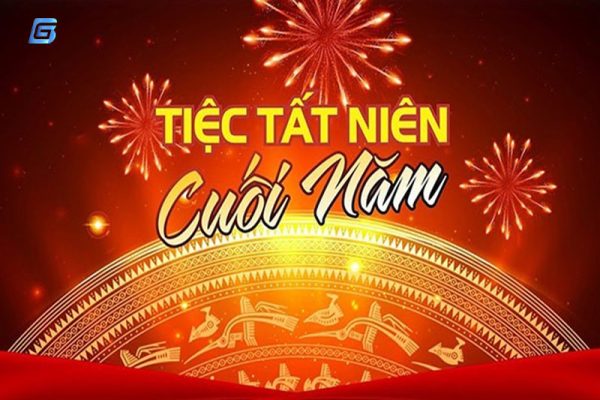 Tiệc tất niên cuối năm - Gắn kết tình yêu thương
