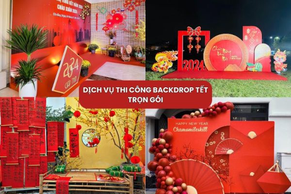 DỊCH VỤ THI CÔNG BACKDROP TẾT
